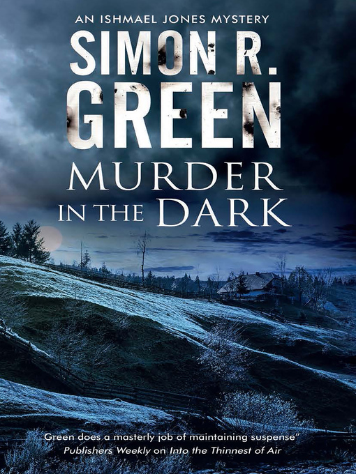 Title details for Murder in the Dark by Simon R.  Green - Available